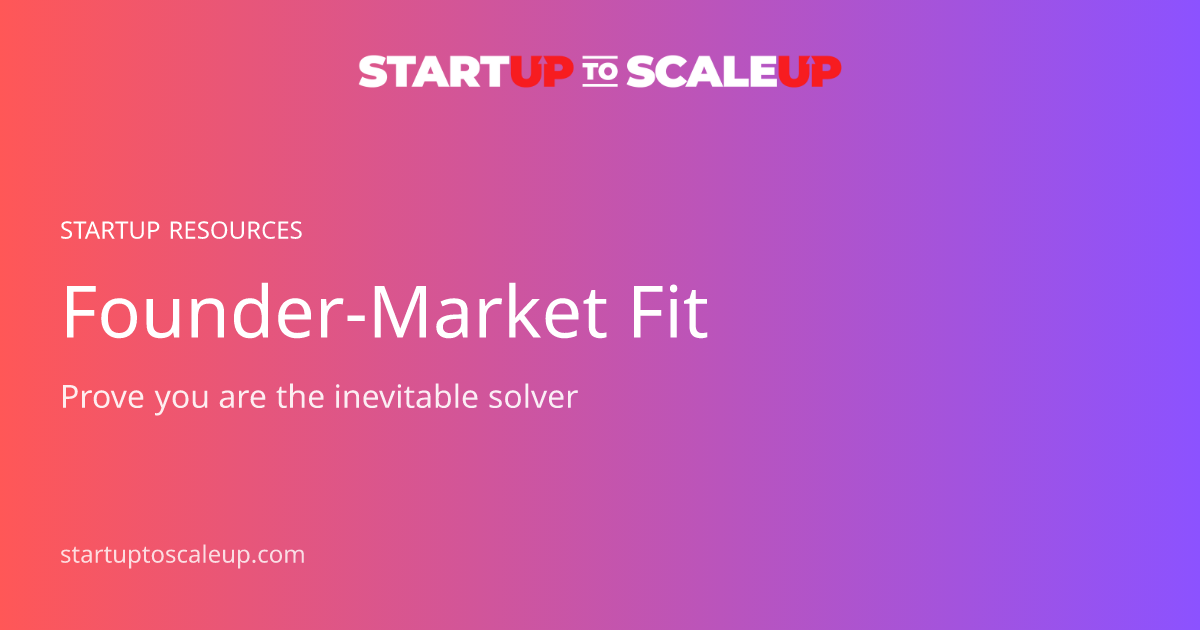 Founder-Market Fit