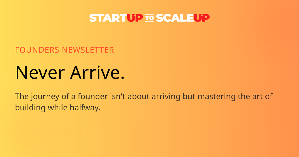 The Founder Cliff Edge: Embrace the Halfway State