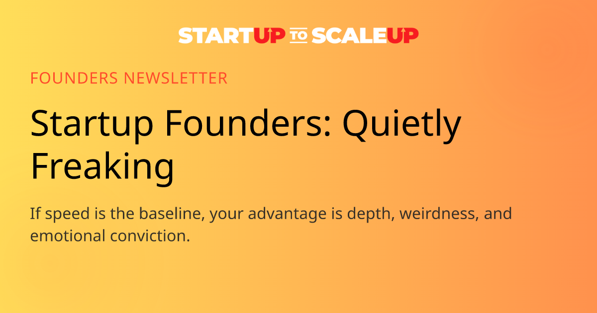 What Startup Founders Should Do When Speed Is No Longer an Edge